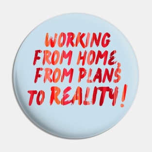 Working from home Pin