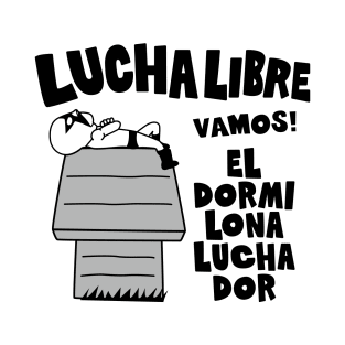 LUCHA LIBRE#70mono T-Shirt