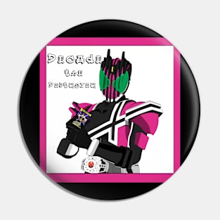 KAMEN RIDER DECADE Pin