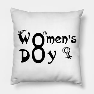 happy women's day , a cute women' day ,Design Pillow