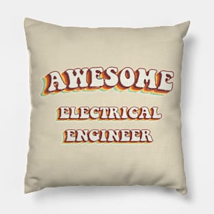 Awesome Electrical Engineer - Groovy Retro 70s Style Pillow