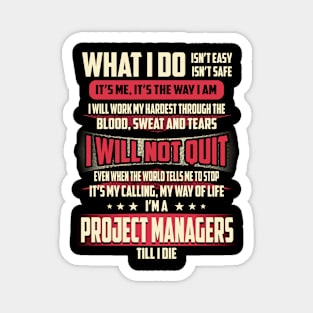 Project Managers What i Do Magnet