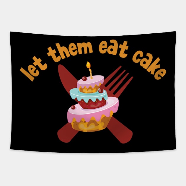 let them eat cake Tapestry by coolartusa