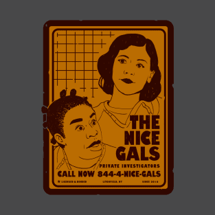 The Nice Gals T-Shirt