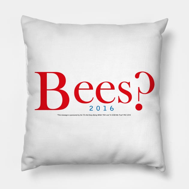 Bees? Jeb? Pillow by edgarcat