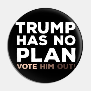 Trump Has No Plan Anti-Racism Pin