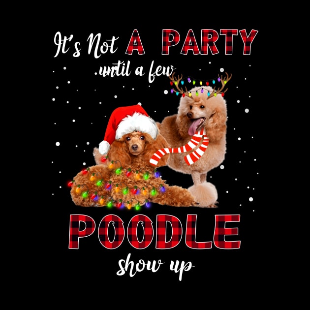 It's Not A Party With A Jew Poodle Show Up Funny Gift by kimmygoderteart