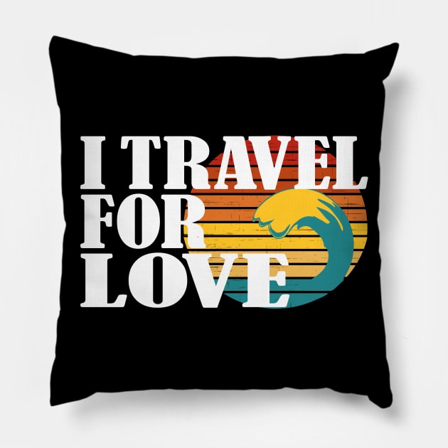 I travel for love. Vintage sunset and wave Pillow by alcoshirts