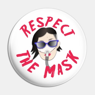 Respect the Mask Pin