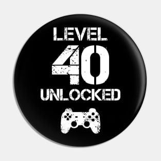 Level 40 Unlocked T-Shirt - 40th Birthday Gift Pin