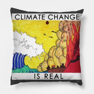 Climate Change is Real #3 Pillow