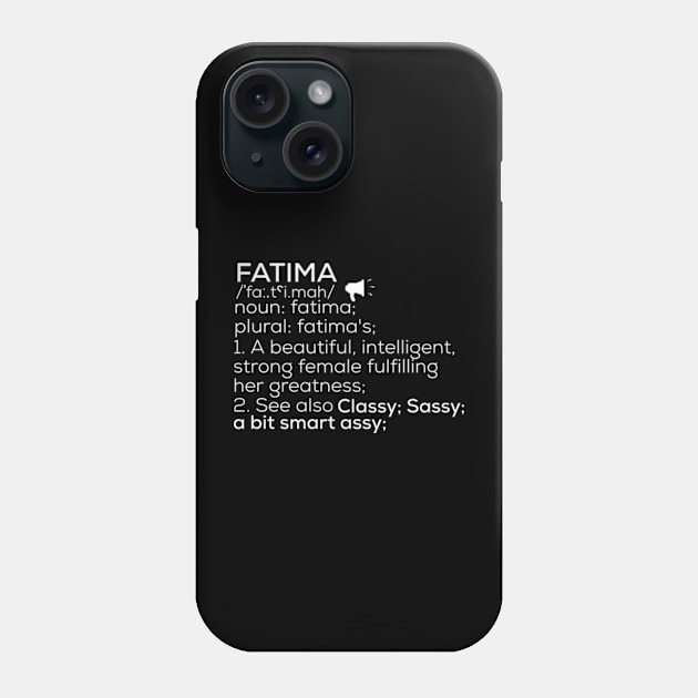 Fatima Name Fatima Definition Fatima Female Name Fatima Meaning Phone Case by TeeLogic