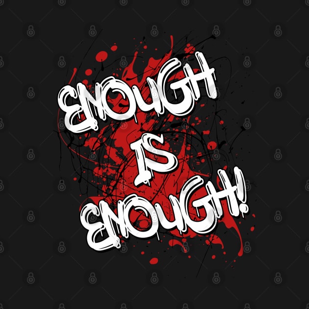 Enough Is Enough! - Cost Of Living Crisis by Gothic Rose Designs