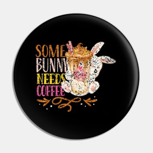 Some Bunny Needs Coffee HapEgg Easter Pin