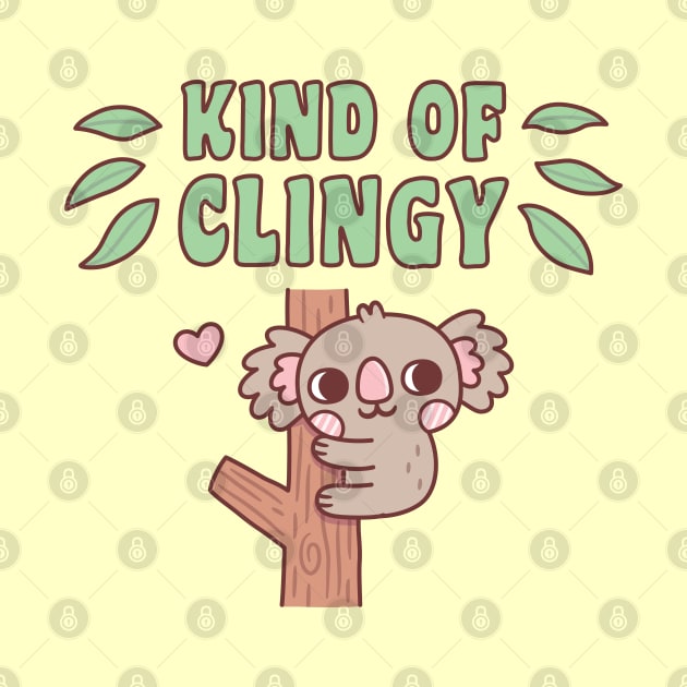 Cute Koala On Tree Kind Of Clingy Funny by rustydoodle