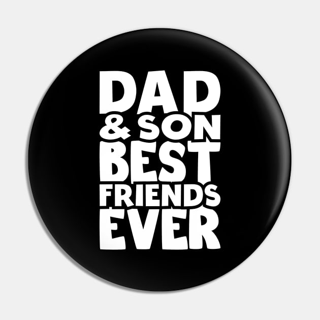 Dad and son best friends ever - happy friendship day Pin by artdise