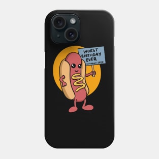 Worst Birthday Ever - Lockdown 2020 Phone Case