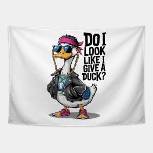 Cool Duck in Sunglasses and Leather Vest - Do I Look Like I Give a Duck? Tapestry