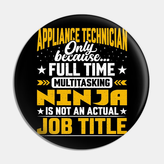 Appliance Technician Job Title Funny Appliance Technologist Pin by Pizzan