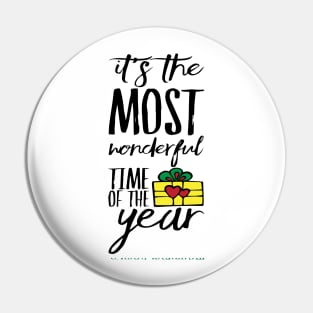 IT IS THE MOST WONDERFUL TIME OF THE YEAR Pin