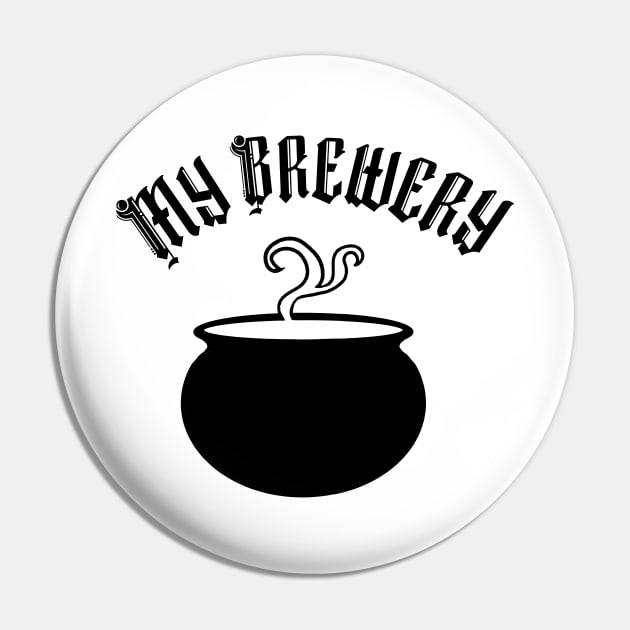 My Brewery Pin by Wayward Son Creations