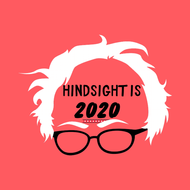 Hindsight is 2020 by dannylopuz