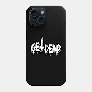 Get Dead Band Phone Case