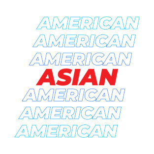 Asian American (Repeat) T-Shirt