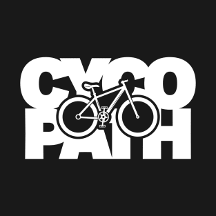 Cycopath T-Shirt