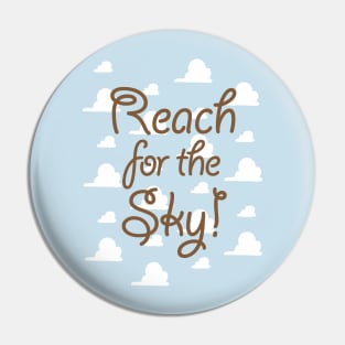 Reach for the Sky Pin