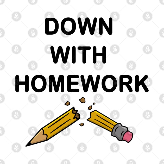 Down With Homework - OG by Rock Bottom