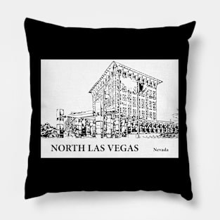 North Las Vegas - Nevada Pillow