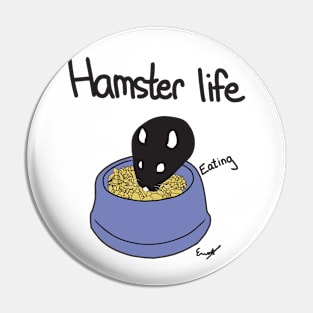 Hamster Life Eating Pin