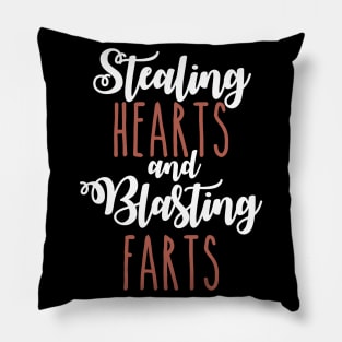 Stealing Hearts & Blasting Farts Pillow