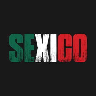 SEXICO T-Shirt