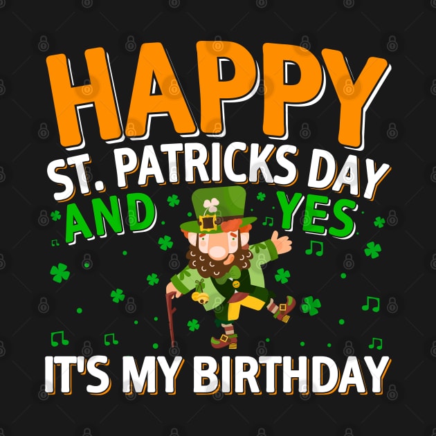 Happy St Patricks Day And Yes It Is My Birthday by JacksonArts