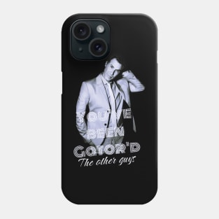 you've been gator'd Phone Case