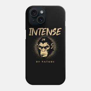 Intense By Nature Quote Motivational Inspirational Phone Case