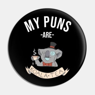 my puns are koala tea white Pin