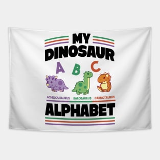 Dinosaur Toddler Shirt,Dinosaur Alphabet, Dino Names, Trendy Dinosaurs Kids Tapestry