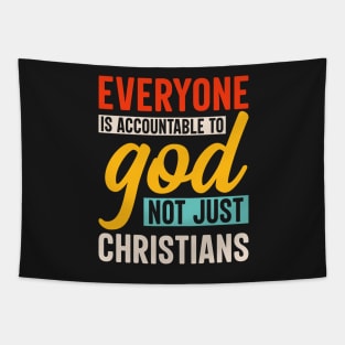 Everyone is Accountable to God Tapestry