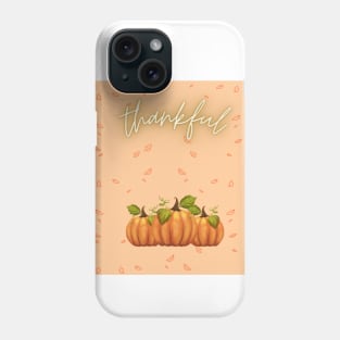 thankful Phone Case