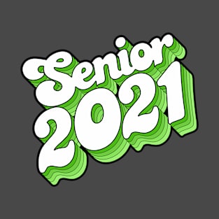 Senior 2021 T-Shirt