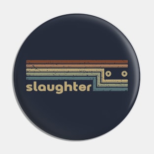 Slaughter Cassette Stripes Pin