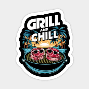 Grill and Chill Magnet