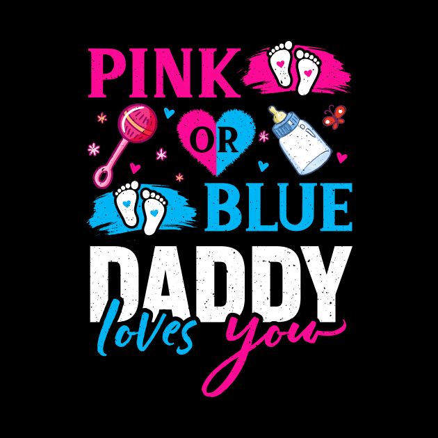 Pink Or Blue Daddy Loves You Gender Reveal Baby Gift by Albatross