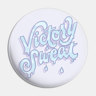 Victory Sweat Pin