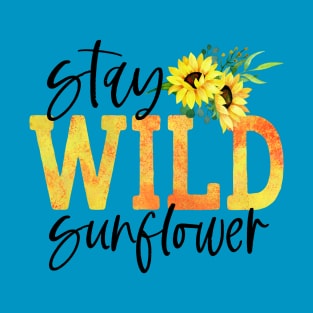 Stay Wild Sunflower T-Shirt