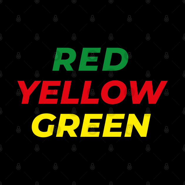 Red, Yellow, Green by comecuba67