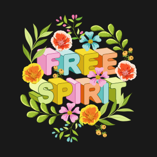 Free Spirit / Floral Art T-Shirt